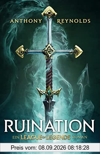 Ruination: Ein League-of-Legends-Roman