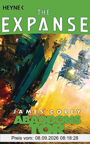 Abaddons Tor: Roman (Expanse-Serie, Band 3)