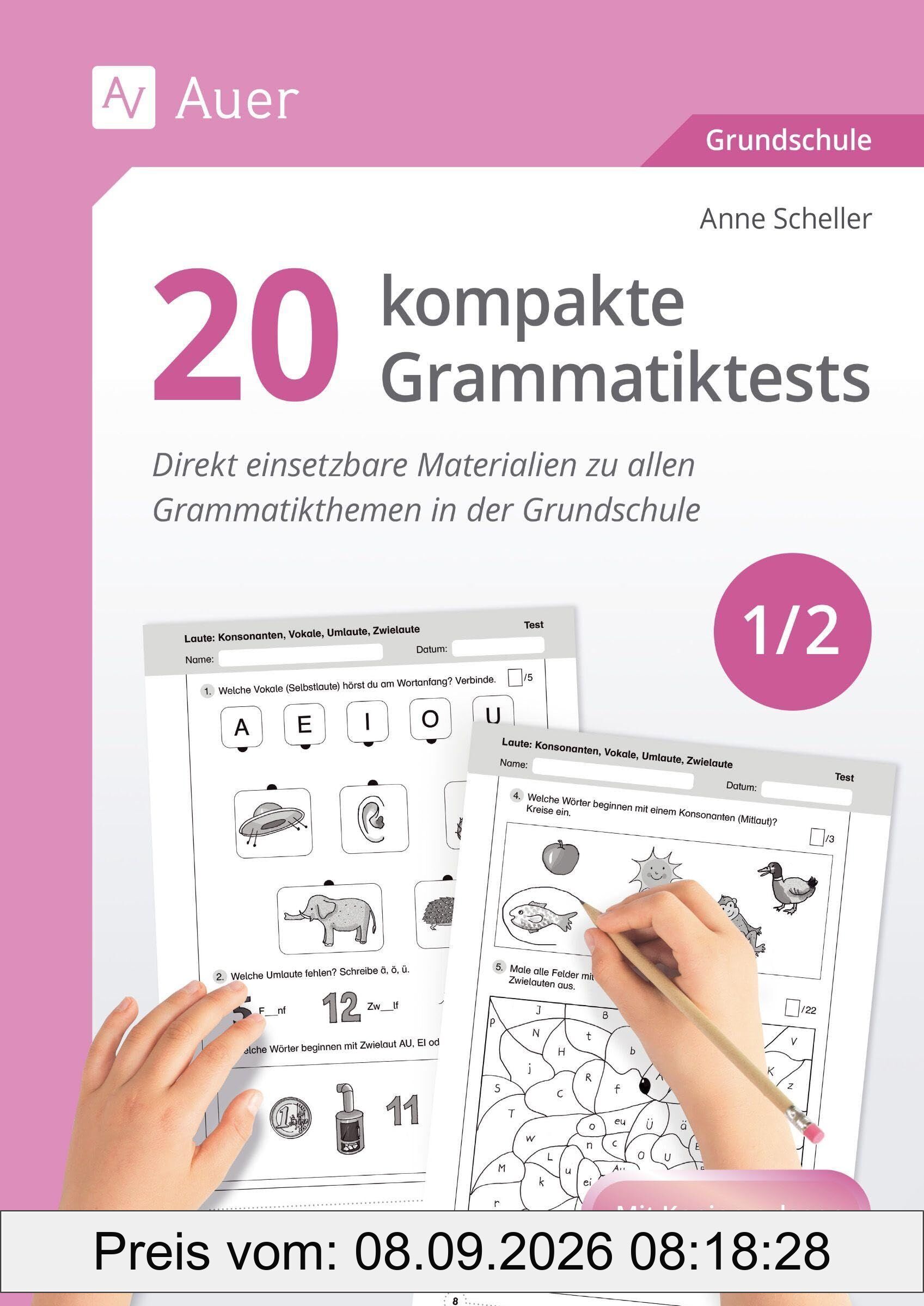 20 kompakte Grammatiktests für Klasse 1 und 2