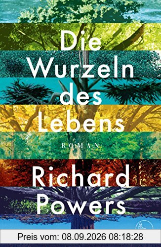 Die Wurzeln des Lebens: Roman
