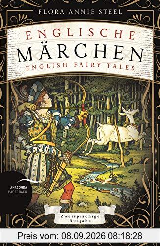 Englische Märchen / English Fairy Tales: Zweisprachige Ausgabe (dt./engl.)