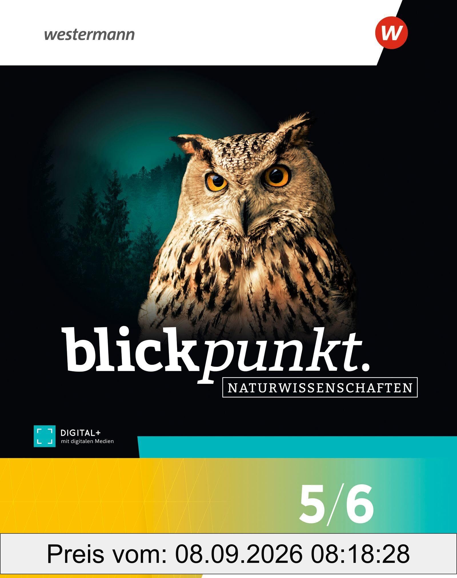 Blickpunkt Naturwissenschaften – Ausgabe 2025 für Nordrhein-Westfalen: Schulbuch 5/6