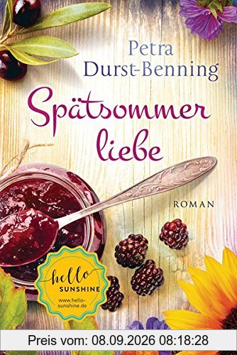 Spätsommerliebe: Roman (Die Maierhofen-Reihe, Band 4)