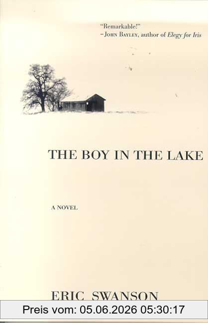 Eric Swanson The Boy In The Lake