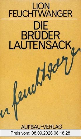 Gesammelte Werke in Einzelbänden. Die Romane: Die Brüder Lautensack: BD 10
