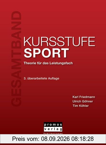 KURSSTUFE SPORT - Gesamtband: Theorie für das Leistungsfach, 3. überarbeitete Auflage