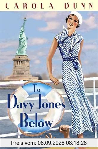 To Davy Jones Below (A Daisy Dalrymple Mystery)