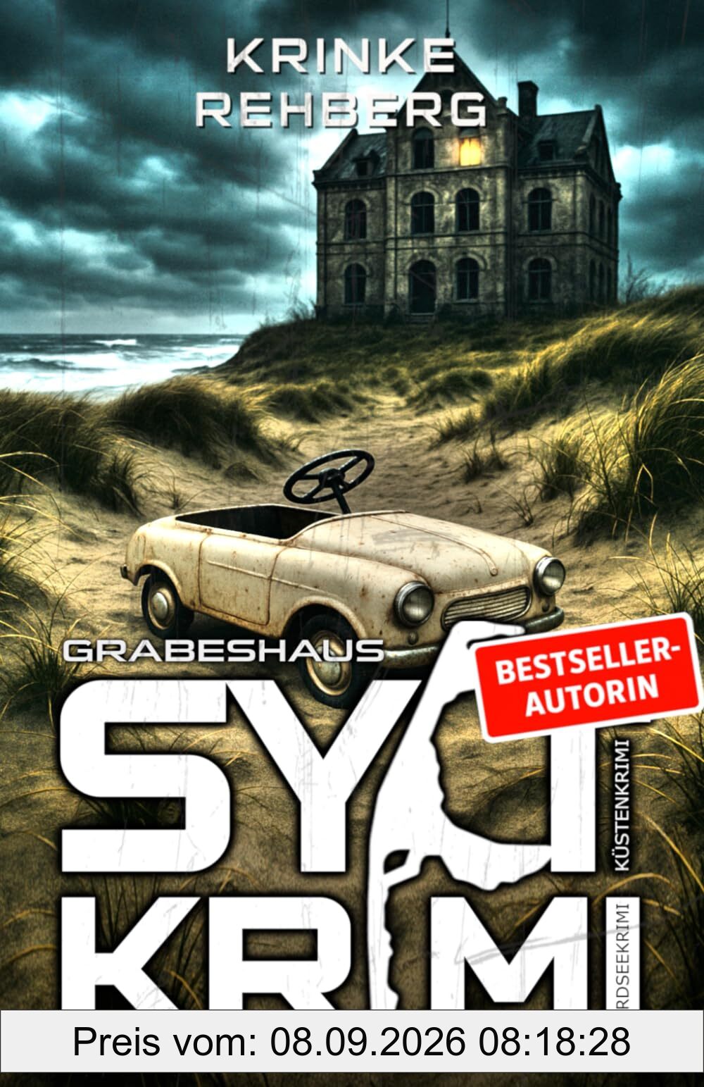 SYLTKRIMI Grabeshaus - Küstenkrimi: Nordseekrimi