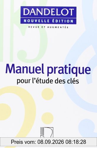 Dandelot Manuel Pratique Nouvelle Edition