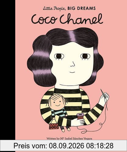 Coco Chanel (Little People, Big Dreams)