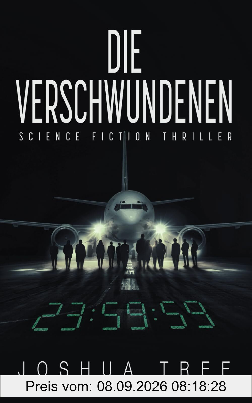 Die Verschwundenen: Science Fiction Thriller