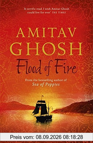 Flood of Fire (Ibis Trilogy)