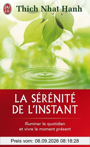La sérénité de l'instant : illuminer le quotidien et vivre le moment présent
