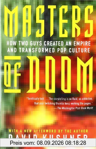 Masters of Doom: How Two Guys Created an Empire and Transformed Pop Culture