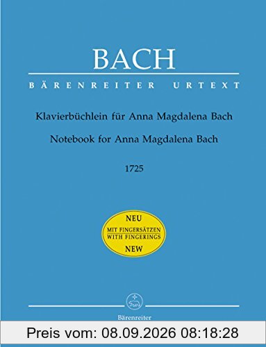 Klavierbüchlein für Anna Magdalena Bach (1725). Spielpartitur mit Fingersätzen