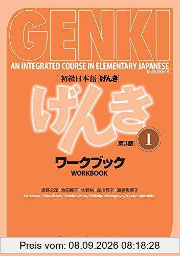 Genki: An Integrated Course in Elementary Japanese I Workbook [third Edition]: an Integrated Course in Elementary Japanse