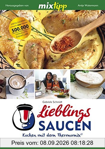 MIXtipp: Lieblingssaucen: Kochen mit dem Thermomix®