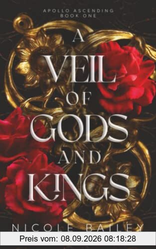 A Veil of Gods and Kings: Apollo Ascending Book 1