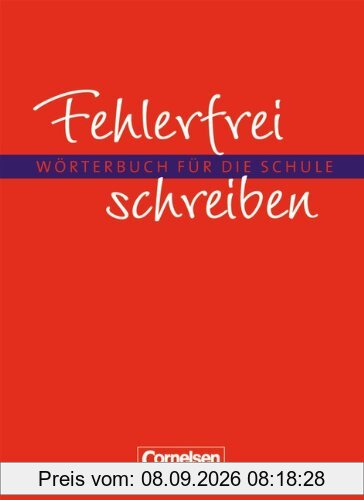 Fehlerfrei schreiben: Wörterbuch: Flexibler Kunststoff-Einband