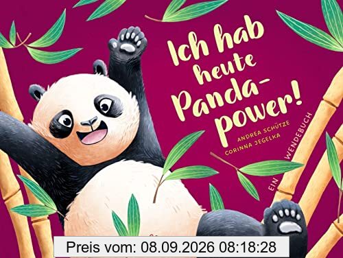 Ich hab heute Pandapower! / Mir ist heute langweilig!: Ein Wendebuch über Langeweile und Tatendrang für Kinder ab 4 Jahren (Mein Gefühl - Dein Gefühl)