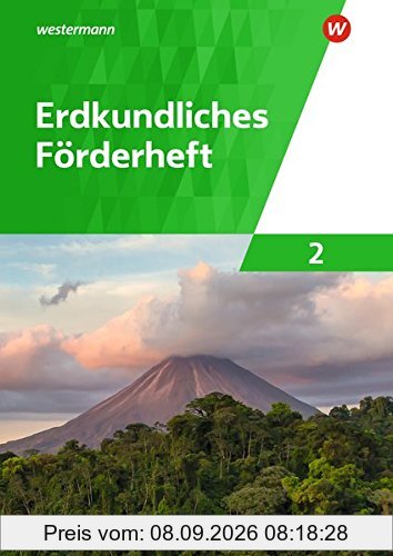 Erdkundliche Förderhefte: Erdkundliches Förderheft 2