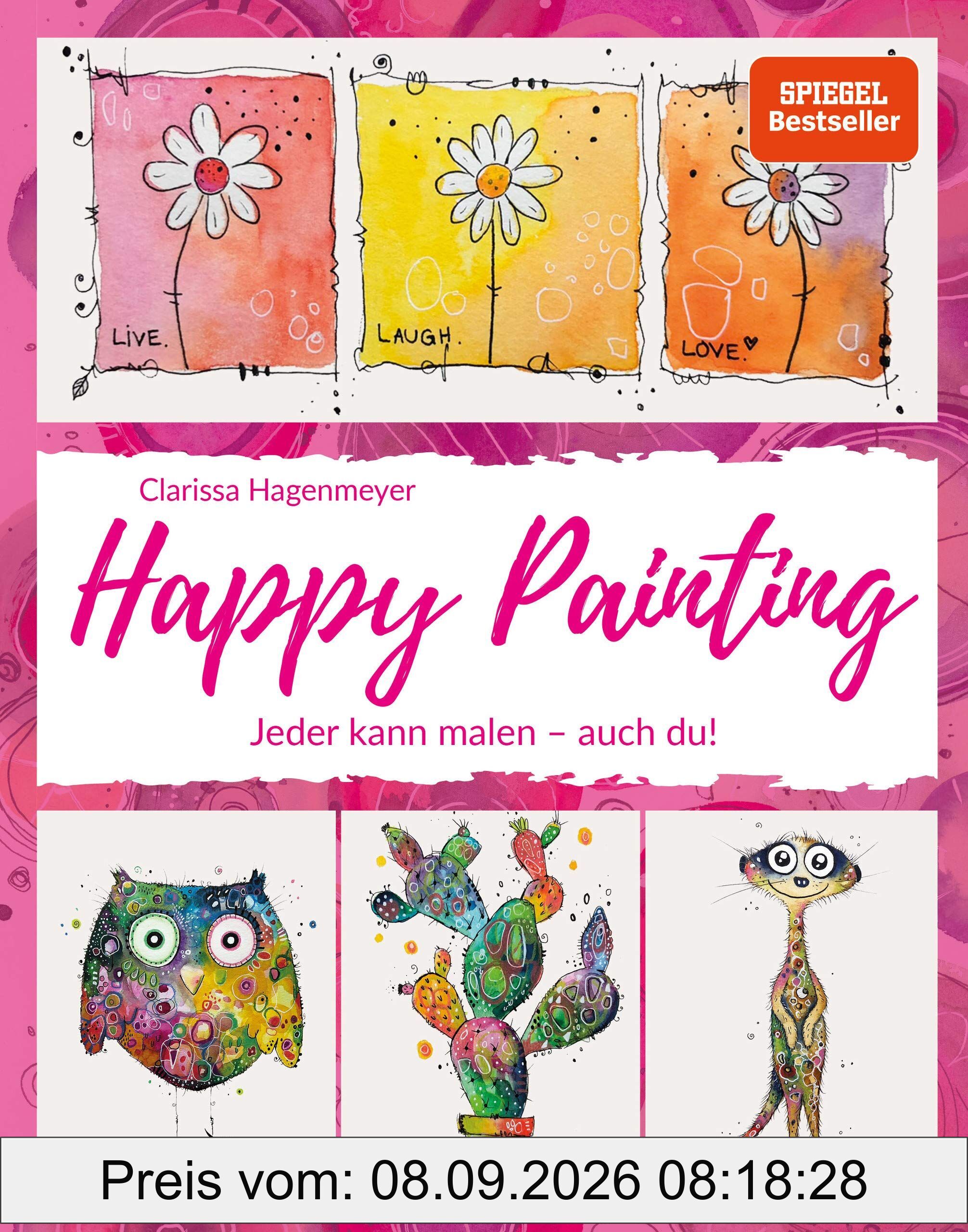 Happy Painting: Das Grundlagenbuch