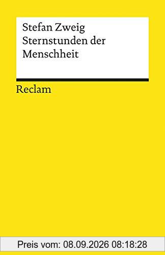 Sternstunden der Menschheit (Reclams Universal-Bibliothek)
