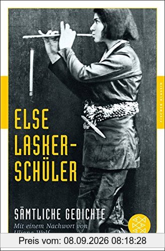 Sämtliche Gedichte: Mit einem Nachwort von Uljana Wolf (Fischer Klassik)