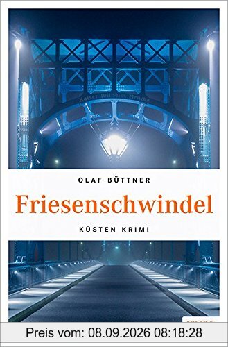 Friesenschwindel (Küsten Krimi)