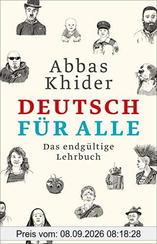 Deutsch für alle: Das endgültige Lehrbuch
