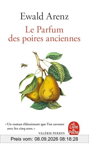 Le parfum des poires anciennes