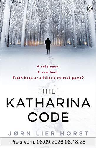 The Katharina Code: You loved Wallander, now meet Wisting. (The Cold Case Quartet, Band 1)