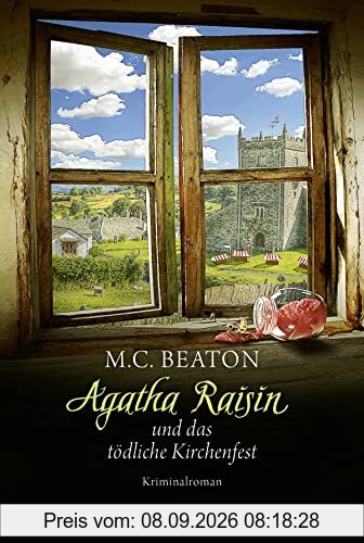 Agatha Raisin und das tödliche Kirchenfest: Kriminalroman (Agatha Raisin Mysteries, Band 19)