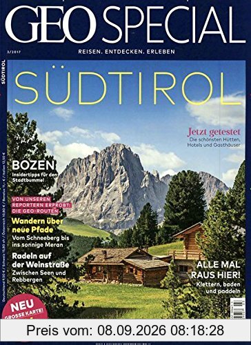GEO Special / GEO Special 03/2017 - Südtirol