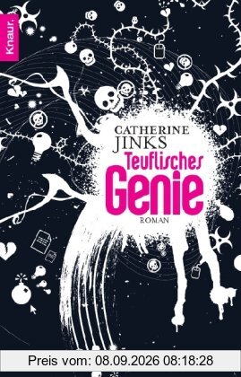 Teuflisches Genie: Roman