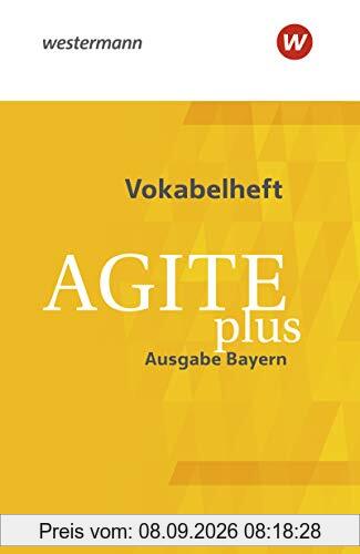 Agite plus - Arbeitsbücher für Latein als zweite Fremdsprache - Ausgabe Bayern: Vokabelheft