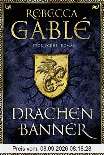 Drachenbanner: Ein Waringham-Roman (Waringham Saga, Band 7)