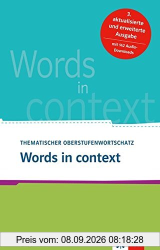 Words in context: Thematischer Oberstufenwortschatz Englisch