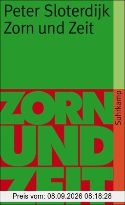 Zorn und Zeit: Politisch-psychologischer Versuch (suhrkamp taschenbuch)