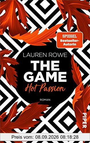 The Game – Hot Passion (The Game 2): Roman | Verführerische Hot Romance von Bestsellerautorin Lauren Rowe