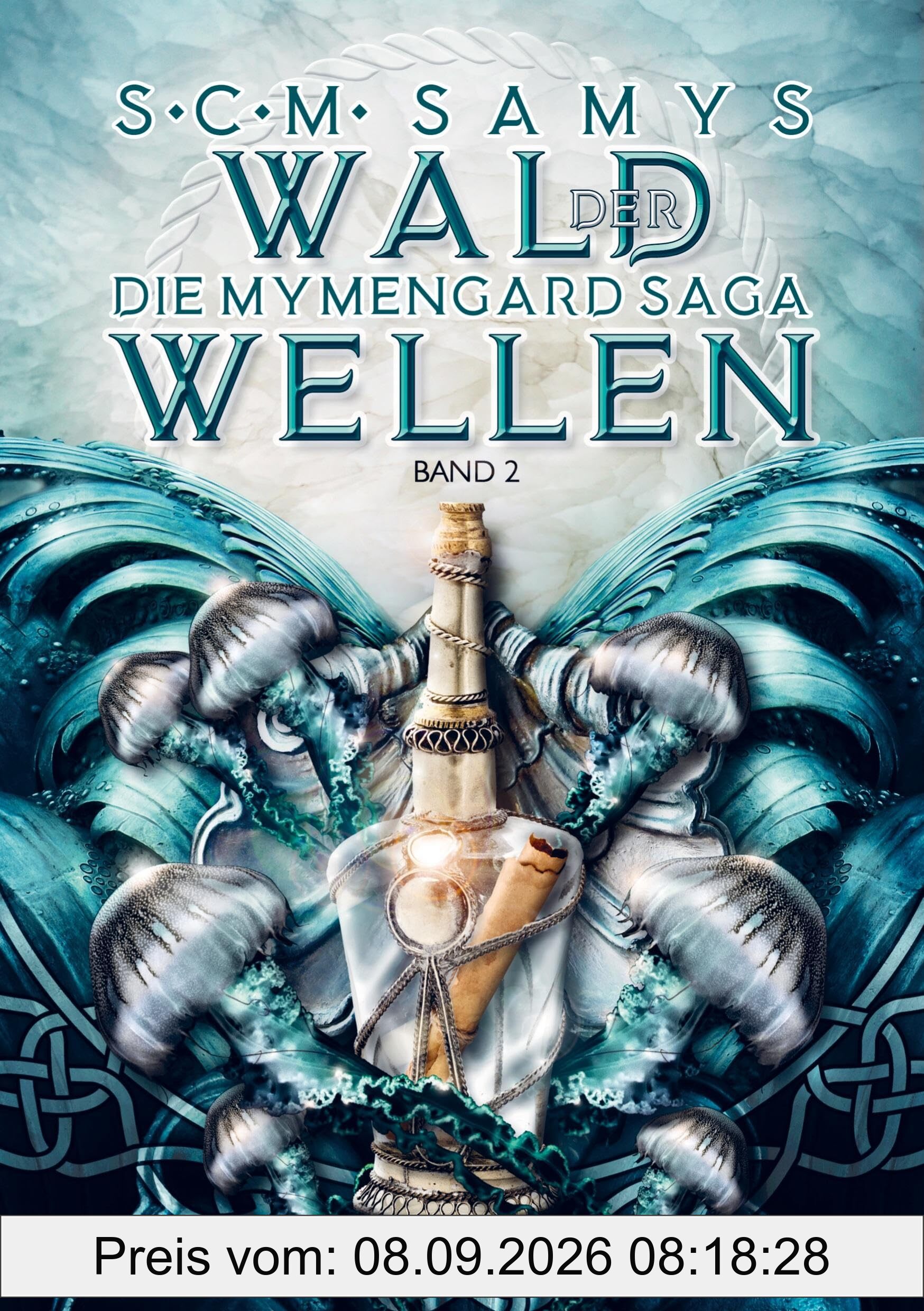 Wald der Wellen: Band 2 der Mymengard-Saga