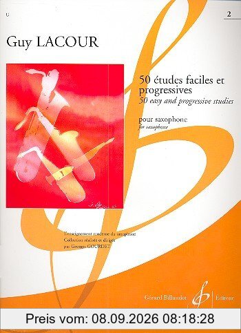 50 Etudes Faciles et Progressives Volume 2 - Saxophone