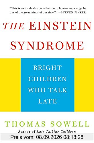Einstein Syndrome: Bright Children Who Talk Late