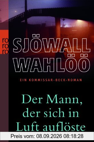 Der Mann, der sich in Luft auflöste - Ein Kommissar-Beck-Roman