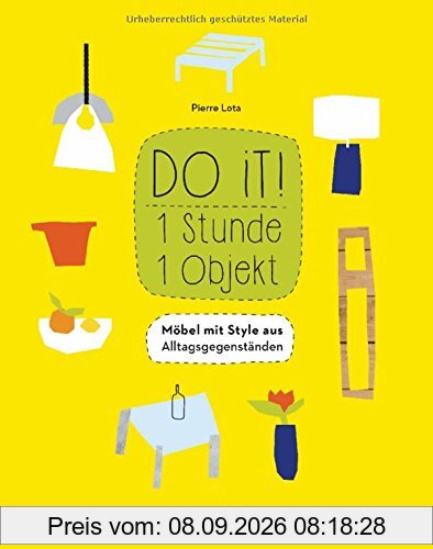 Do it! 1 Stunde - 1 Objekt: Möbel mit Style aus Alltagsgegenständen