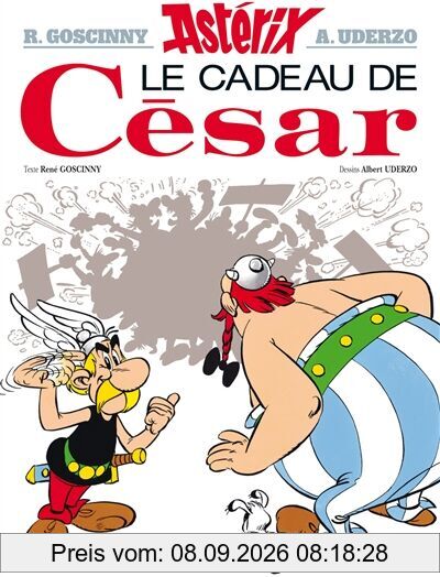 Une aventure d'Astérix. Vol. 21. Le cadeau de César