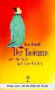 Diederichs Gelbe Reihe, Bd.61, Der Taoismus oder Die Suche nach Unsterblichkeit