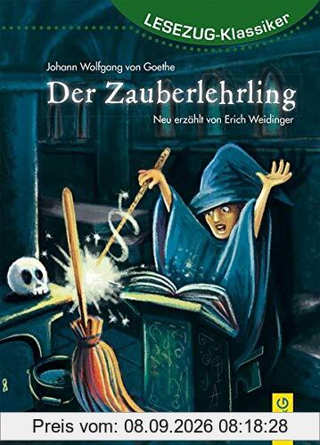 LESEZUG/Klassiker: Der Zauberlehrling