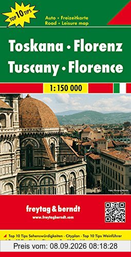 Freytag Berndt Autokarten, Toskana - Florenz, Top 10 Tips - Maßstab 1:150.000 (Road and Leisure Time Map)