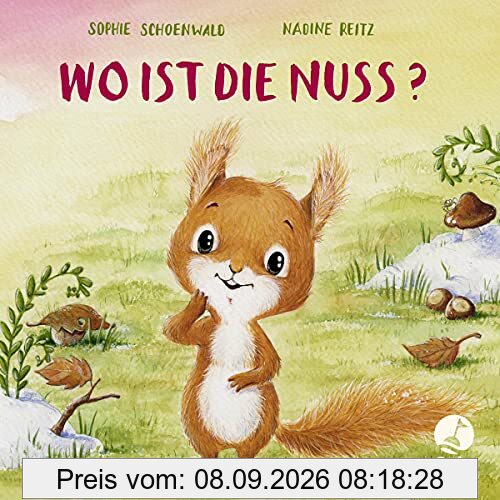 Wo ist die Nuss? (Mitmachpappen, Band 7)